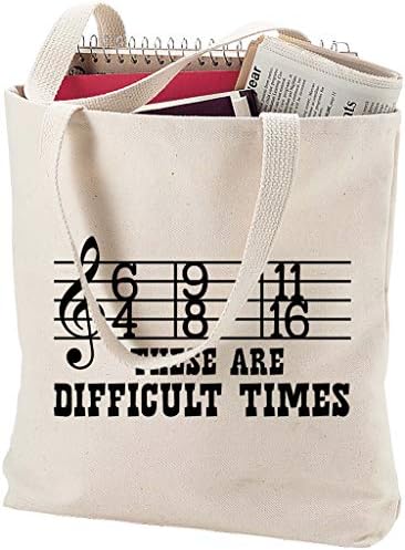 Овие се тешки времиња Капчиња смешни временски потписи Treble Music Natural Canvas Tote Bag Смешен подарок