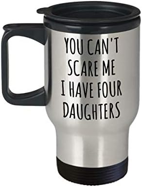 Симпатична, но груба смешна за тато на ќерки што не можете да ме исплашите, имам четири ќерки кои патуваат со чаша кафе