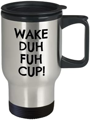 Zapbest Wake Duh Fuh чаша, смешно утринско кафе-кригла- патување кафе кригла 14 мл смешни цитати кафе кригла