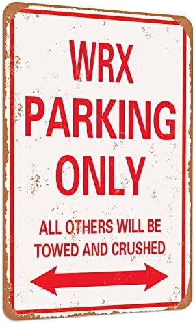 TCHPAX 12x8-WRX паркинг само гроздобер изгледа смешно ментална калај знак-инчи-Алуминиум
