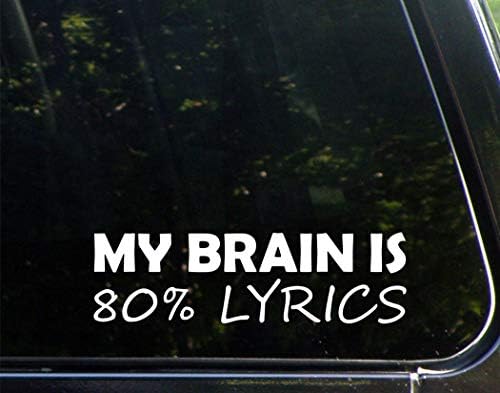 Мојот мозок е 80% текстови на песна -за автомобили Смешен автомобил Винил браник налепница прозорец Деклас | Бело | 8,75 инч