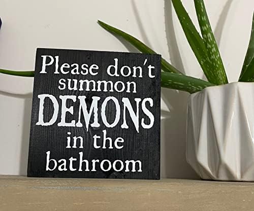 Табела за знаци на дрво Хувсен, не повикувајте демони во бањата Смешен декор за бања уникатен знак за половина бања 8 x 8 инчи