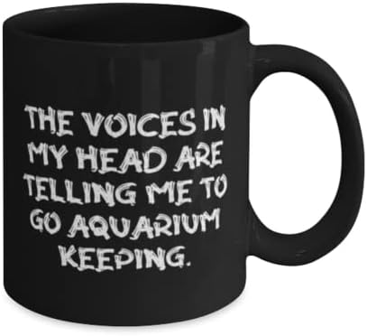 Најдобри подароци за чување на аквариум, гласовите во мојата глава ми велат да одам во аквариум, забавен роденден 11oz 15oz кригла