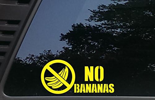 Без банани - 8 x 3 3/4 Умираат винил декларации за автомобили, камиони, прозорци, чамци, кутии со алатки, лаптопи, итн.