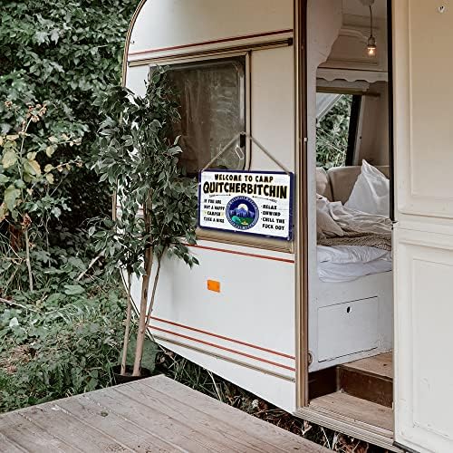 Добредојдовте на кампот Quitcherbitchin знак кампер декор кампување виси знаци RV додатоци за внатрешни украси Смешни приколки за