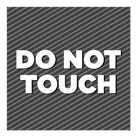CGSignLab | Не допирај -сиво -сиво 24 x24