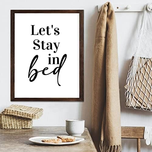 Мотивациски цитати врамени плакета за знаци на дрво, ајде да останеме во кревет дрвен знак, рустикален wallиден знак за дневна соба за спална соба