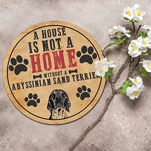 Плакета за кружни метални знаци Куќата не е дом без куче смешно кучиња врата врата, потпишуваат гроздобер домашен знак со саркастично милениче
