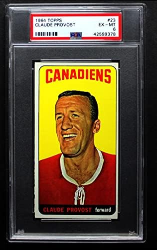 1964 Топпс 23 Claude Provost Montreal Canadiens PSA PSA 6.00 Canadiens