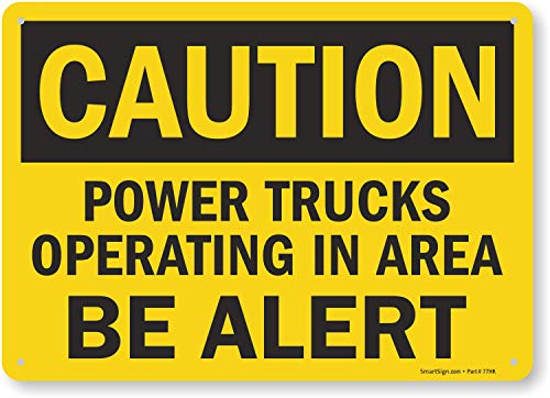 SmartSign 10 x 14 инчи „Внимание - камиони за напојување кои работат во област, бидете будни“ знак на OSHA, дигитално печатено, пластика од 55
