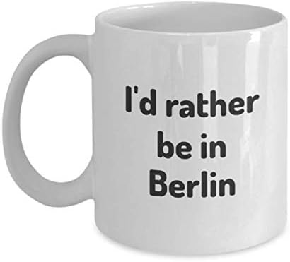 Претпочитам да бидам во Берлин чаша чаша за чај патник соработник пријател подарок Германија патнички кригла сегашни