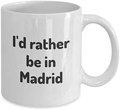 Претпочитам да бидам во Мадрид чаша чаша патник соработник пријател подарок шпански патнички кригла присутни