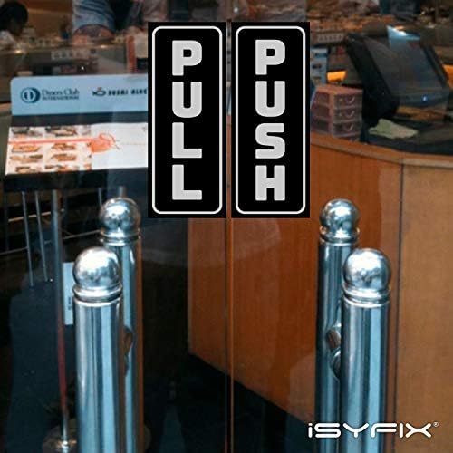 Isyfix Push Push Putling Signe -2 пакет 2x5 инч -вертикална декларална само -лепенка, црна/бела винил налепница за врати во бизнисот, продавници,