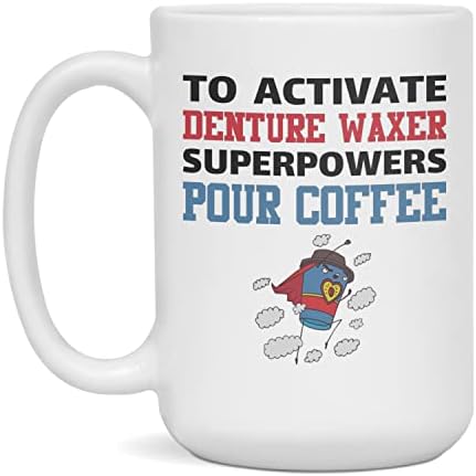 Активирајте ги суперсилите на восокот за протези, истураат кригла со кафе, бела 15 унца