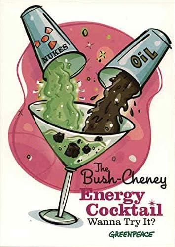 Енергетски коктел Буш-Чејни, од Гринпис политичка оригинална гроздобер разгледница