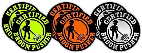 Сертифицирана метла Пушер смешни налепници на тврда капа | Декларации за мотоцикли за заварување на мотоцикли | Винил водоотпорни етикети со