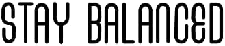 Винил wallид уметност Деклас - Останете избалансирани - 3,5 x 18,5 - Трендовски мотивирачки симпатичен позитивен животен стил Цитат