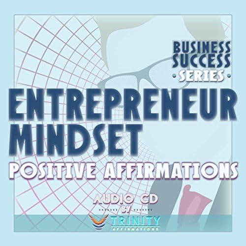 Серија за деловни успех: Претприемач на размислување Позитивни афирмации Аудио ЦД