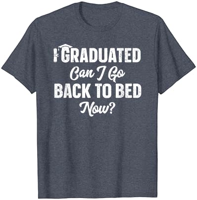 Подарок за дипломирање за неа Дипломирав дали можам да се вратам во кревет сега маица