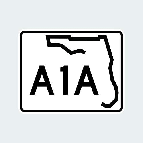 Fagraphix Florida State Road A1a Signter Decal Decal Self Leadesive RV A1a Сценски историски крајбрежен клуч Запад 1,25 Широк