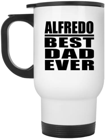 Дизајнифицирајте го Алфредо Најдобар татко некогаш, бела патувачка кригла 14oz не'рѓосувачки челик изолиран гулаб, подароци за роденденски