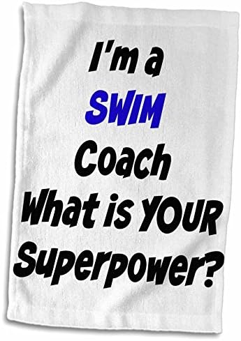 3Д Роуз Јас Сум Тренер За Пливање-Која Е Вашата Крпа За Раце со Супер Моќност, 15 х 22